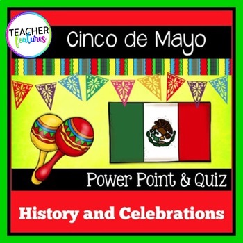 Preview of CINCO de MAYO History & Traditions May 5th POWERPOINT ACTIVITIES