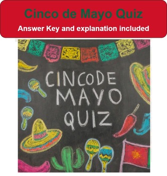 Preview of Cinco de Mayo Activities: No Prep Quick Quiz with Answer Key and Explanation