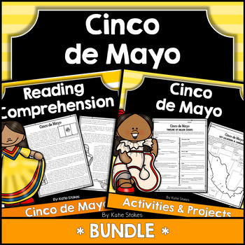 Cinco de Mayo Activities & Reading Comprehension BUNDLE by Katie Stokes