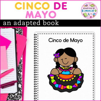 Preview of Cinco de Mayo Adapted Book for Special Education Adaptive Mexican Traditions Fun