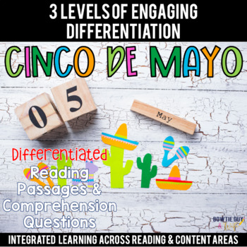 Preview of Cinco de Mayo Differentiated Reading Passages & Questions