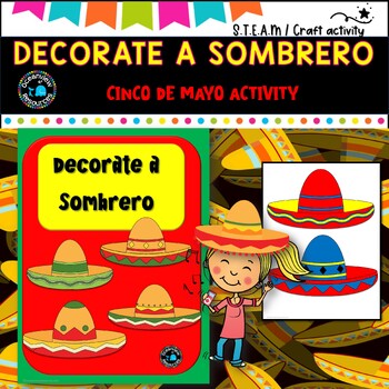 Preview of Cinco de Mayo Fiesta: Sombrero Decorating and Design Activity Pack