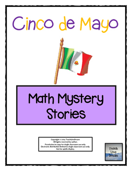 Preview of Cinco de Mayo Math Mystery Stories (Common Core Aligned!)