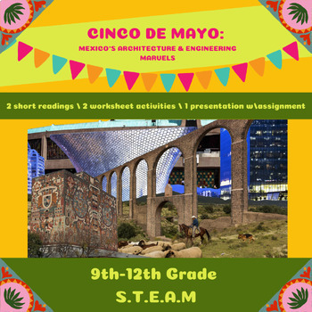 Preview of Cinco de Mayo: Mexico's Architecture & Engineering Marvels - 9th-12th Grade