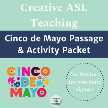 Preview of Cinco de Mayo Passage adn Activity Packet - ASL