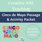 Cinco de Mayo Passage adn Activity Packet - ASL