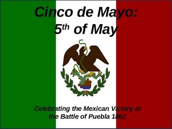 Preview of Cinco de Mayo Power Point Presentation - New and Improved!