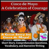 Cinco de Mayo Short Story with Comprehension Questions and More