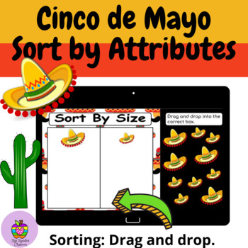 Preview of Cinco de Mayo Sort by Attributes Interactive Activities- Fun Digital Learning