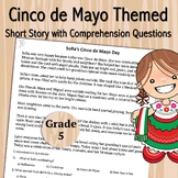 Cinco de Mayo Story | Comprehension Questions & Writing Pr