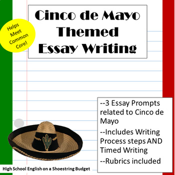 Preview of Cinco de Mayo Themed Essay Writing, w Rubrics & Printables