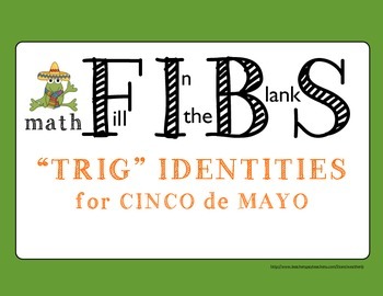 Preview of Cinco de Mayo Trigonometric Identities - a math 'FIBS' activity