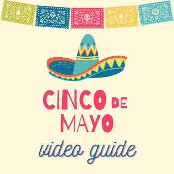Preview of Cinco de Mayo Video Guide Freebie - Spanish Class