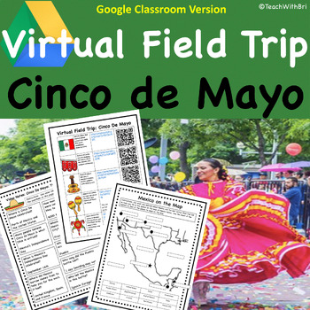 Preview of Cinco de Mayo Virtual Field Trip for Google Classroom