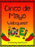 Cinco de Mayo Webquest