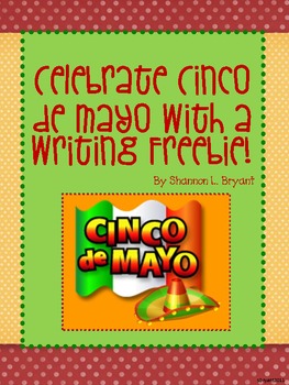 Preview of Cinco de Mayo Writing FREEBIE!