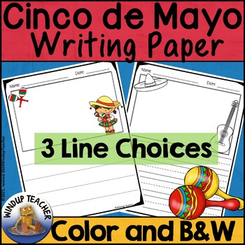 Preview of Cinco de Mayo Writing Paper Pack with Picture Box, Writing Lines, Color and B&W