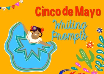 Preview of Cinco de Mayo Writing Prompts