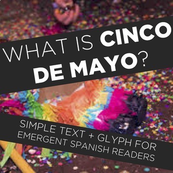 Preview of Cinco de Mayo basic reading and glyph in Spanish for emergent readers