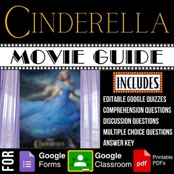 Preview of Cinderella (2015) Movie Guide Discussion Questions Worksheets Google Forms Quiz