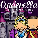 Cinderella: Story Sequencing with Pictures