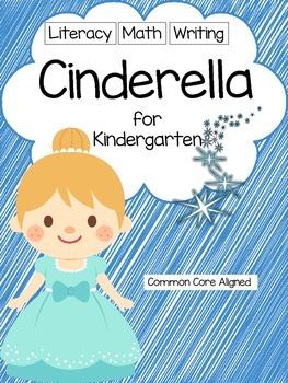 Preview of Cinderella Unit for Kindergarten, Math, Literacy, Writing