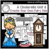 Cinderella and Create Your Own Fairy Tale - Comprehensive 