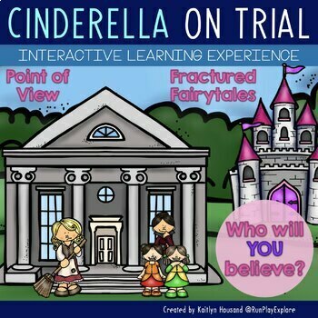 Preview of Cinderella on Trial (Fractured Fairy Tales/Point of View)