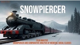 CineQuest: "Snowpiercer" Cinematic Odyssey-Class Edition