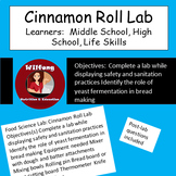 Cinnamon Roll/Fermentation Lab
