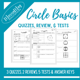 Circle Basics Assessment Bundle - 3 quiz, 2 reviews & 5 tests