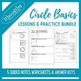 Circle Basics Notes & Worksheets Bundle - 5 lessons