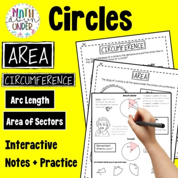 Preview of Area Circumference of Circles  - Arc Length and Area of Sectors Notes + Practice