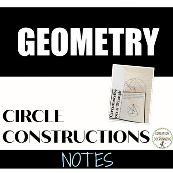 Preview of Circle Constructions Interactive Notebooks for Geometry