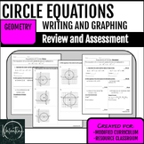 Circle Equations Review and Assessment