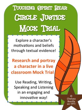 Preview of Circle Justice Mock Trial (Touching Spirit Bear)