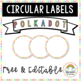 Circle Polka Dot Labels - FREE & EDITABLE