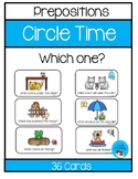 Circle Time Activity - Which One? Prepositions