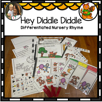 Preview of Hey Diddle Diddle: Differentiated Nursery Rhyme Activities