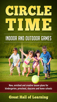 Preview of Circle Time Indoor and Outdoor Games