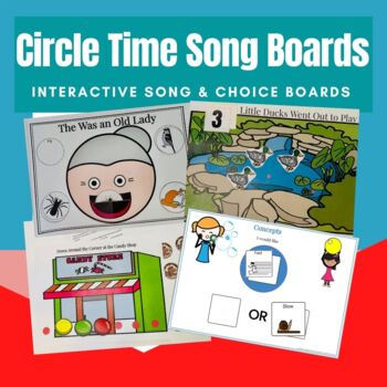 Preview of Circle Time Interactive Song Boards for Preschool Special Education Autism Visua
