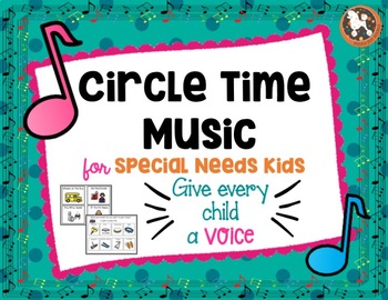 Preview of Circle Time Music for Special Needs Kids