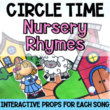 Preview of Circle Time Nursery Rhyme Activities. Special Education Pre-K & Toddlers Songs