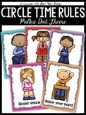 Circle Time Rules Posters {Polka Dot Theme}