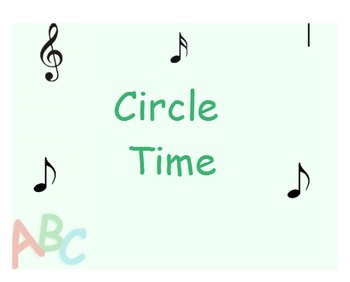 Preview of Circle Time Songs