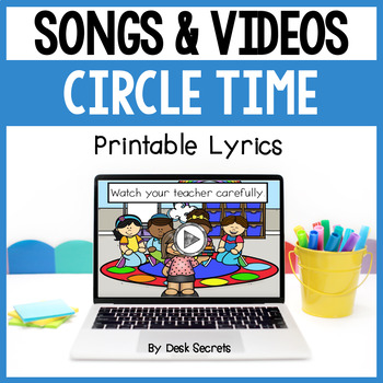 Preview of Circle Time Songs For Calendar Time or Transitions