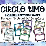 Circle Time Songs Editable Cover for Grab and Go Songs