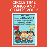 Circle Time Songs and Chants Vol. 2