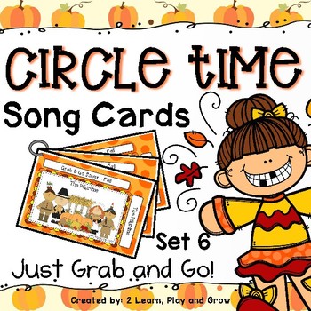 Preview of Circle Time Songs Thanksgiving and Fall - set 6