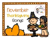 Circle Time Songs for Novemeber (Thanksgiving)